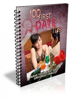 cover image of 100 First Date Tips